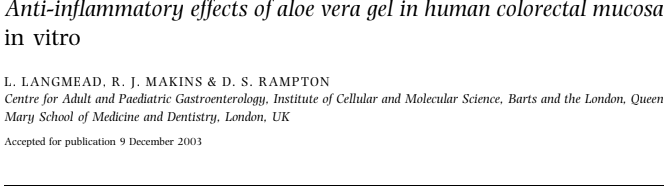 Anti-inflammatory effects of aloe vera gel in human colorectal mucosa in vitro