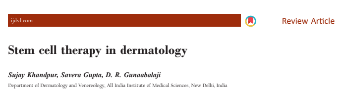 Stem cell therapy in dermatology