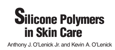 Silicone Polymers in Skin Care