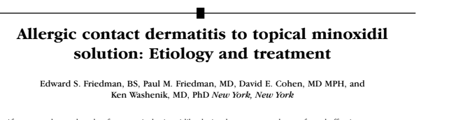 Allergic contact dermatitis to topical minoxidil  solution: Etiology and treatment